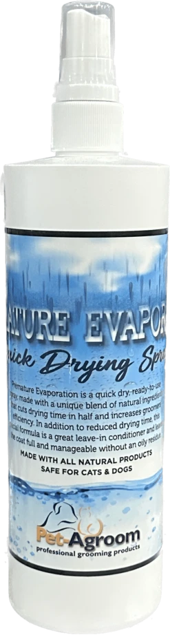 Pet-Agroom Premature Evaporation Quick Dry Spray 16 OZ