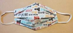 Stardog Fabric Face Mask - Good Dog Speak Print