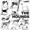 Breed Posters - The Hounds (18" X 36") -Beauty Tool Store aaronco the hounds